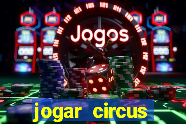 jogar circus delight demo